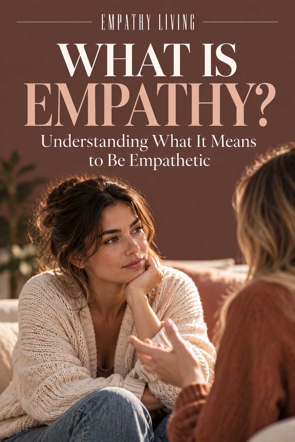 Two women having a thoughtful conversation illustrating empathy and emotional understanding